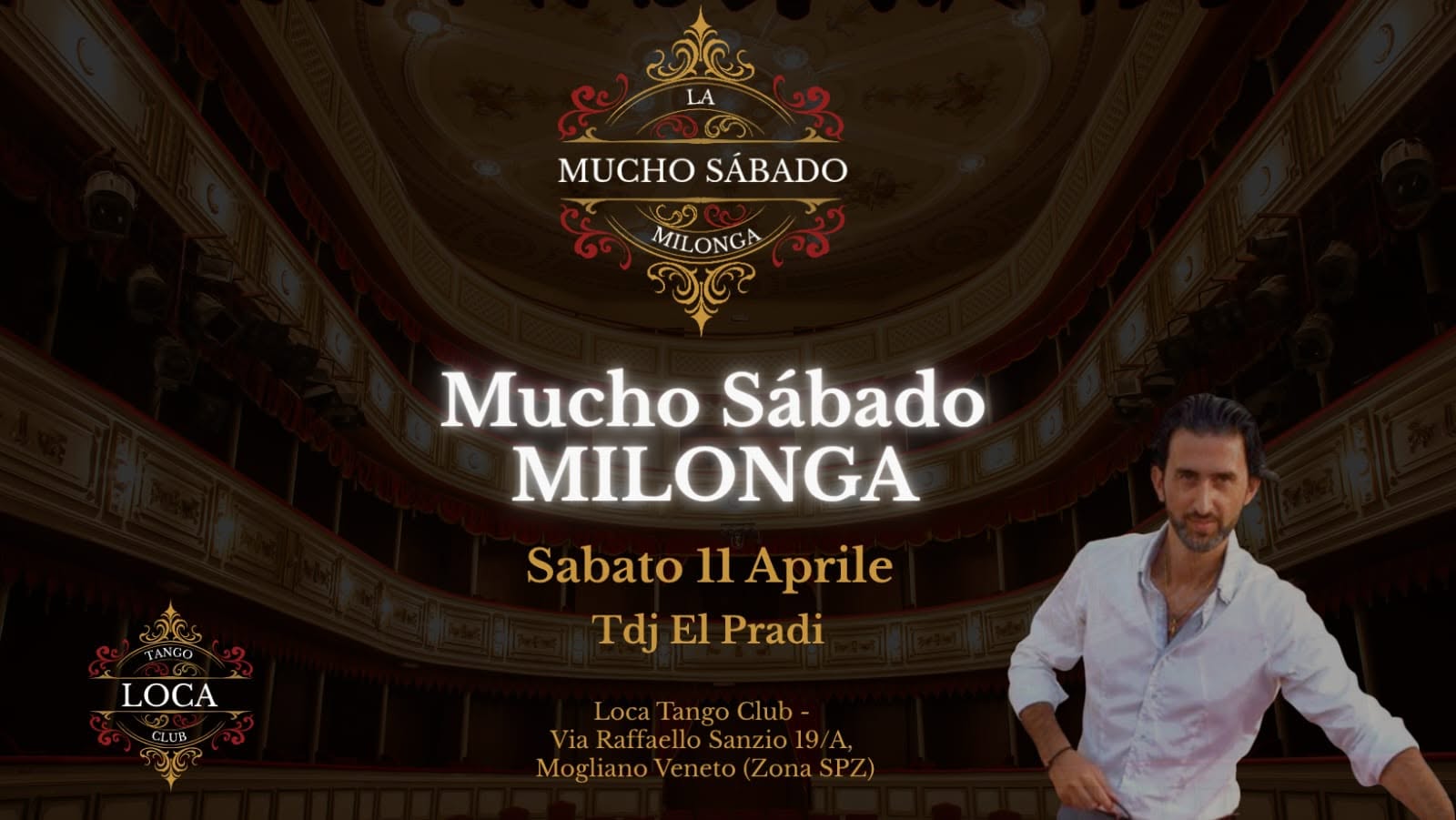La Mucho Sabado MILONGA - Loca Tango Club - TDJ El Pradi