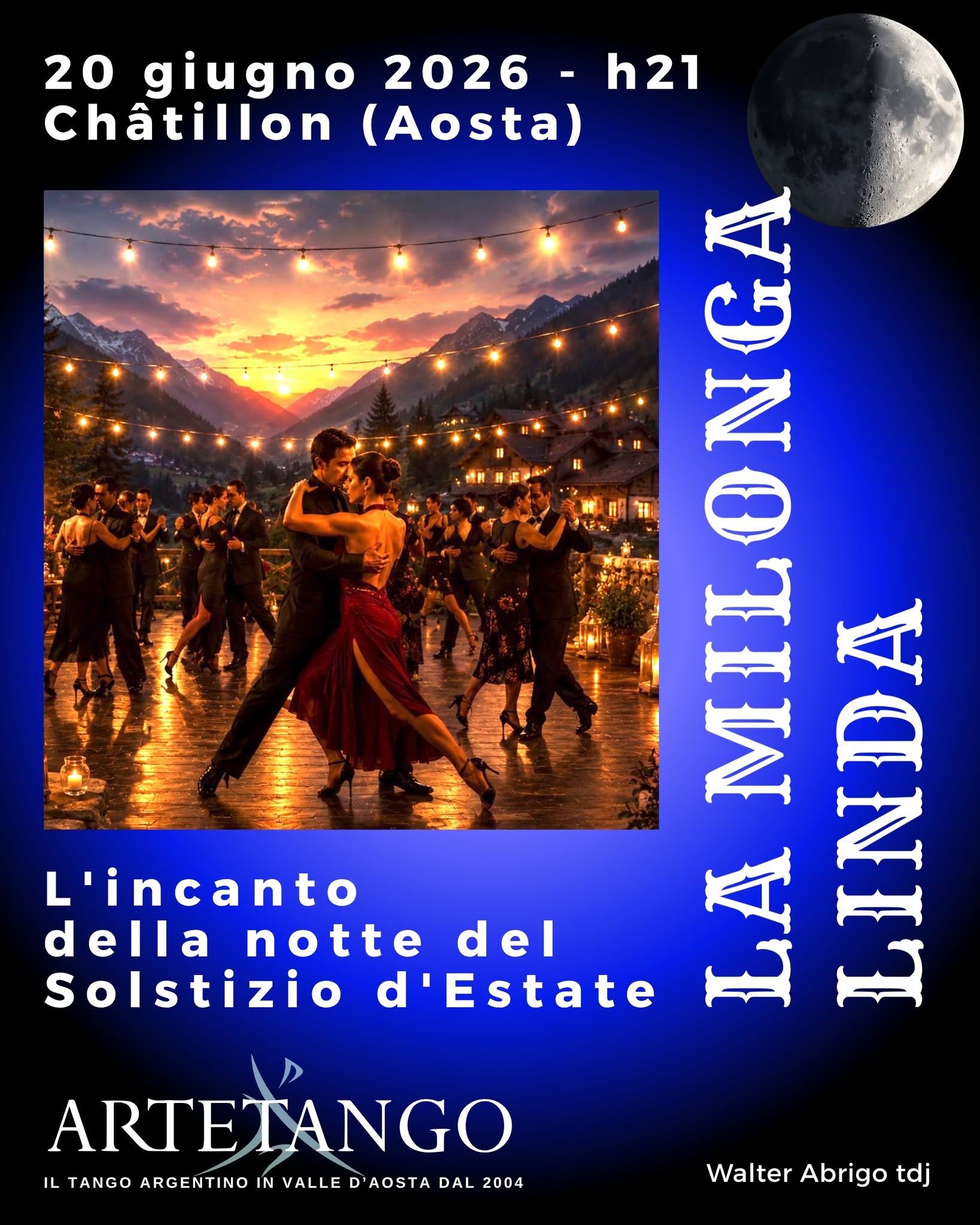 LA MILONGA LINDA "DEL SOSTIZIO D'ESTATE"