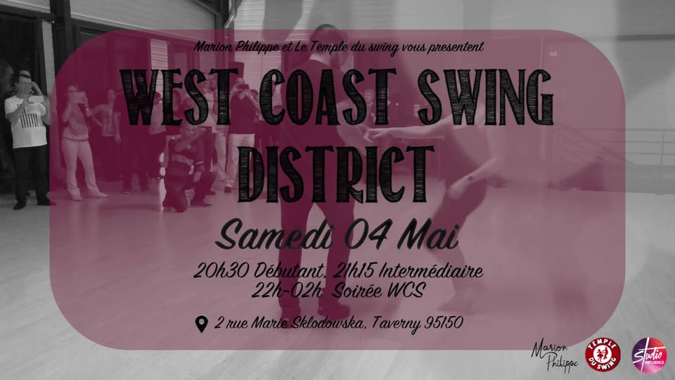 ★ West Coast Swing District ★