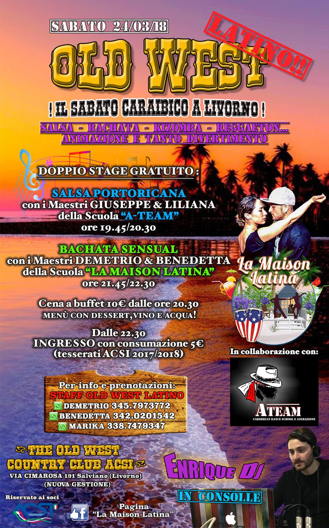 Sabato Caraibico con Doppio Stage Gratuito: Old West Latino !