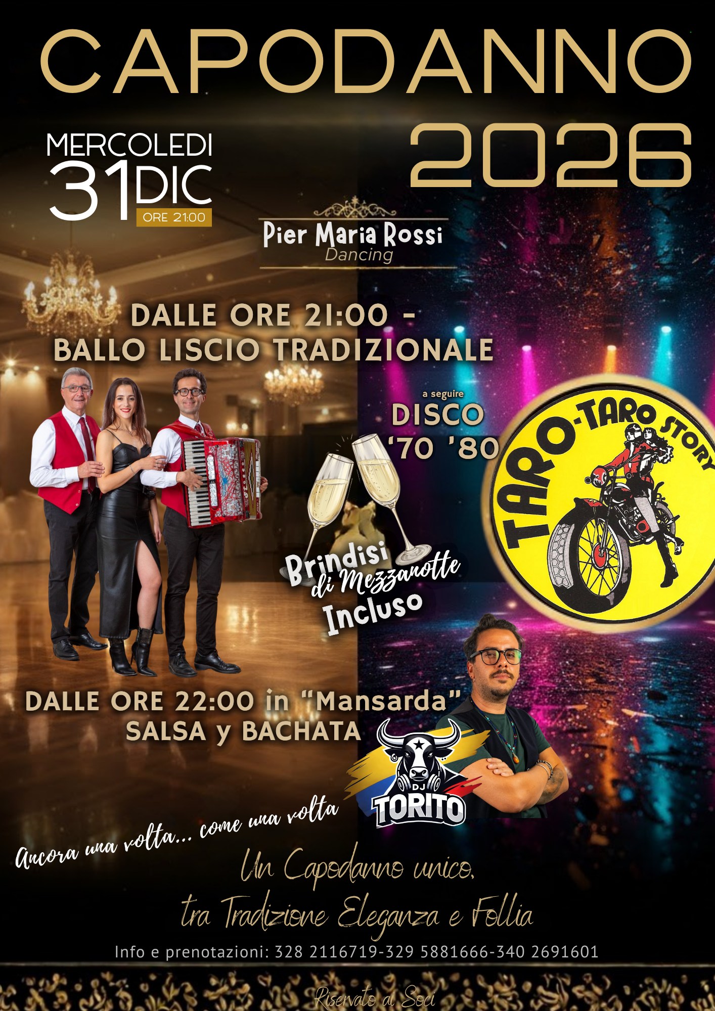 MERCOLEDÌ 31 DICEMBRE 2025 CAPODANNO 2026 Pier Maria Rossi Dancing “una tradizione”