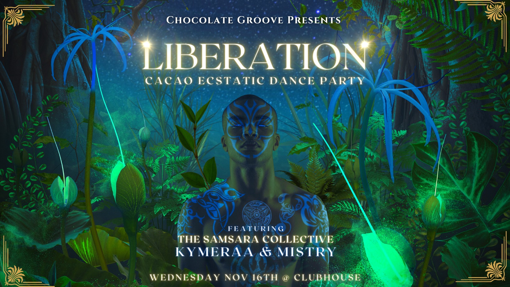 Chocolate Groove - LIBERATION Cacao Ecstatic Dance Party