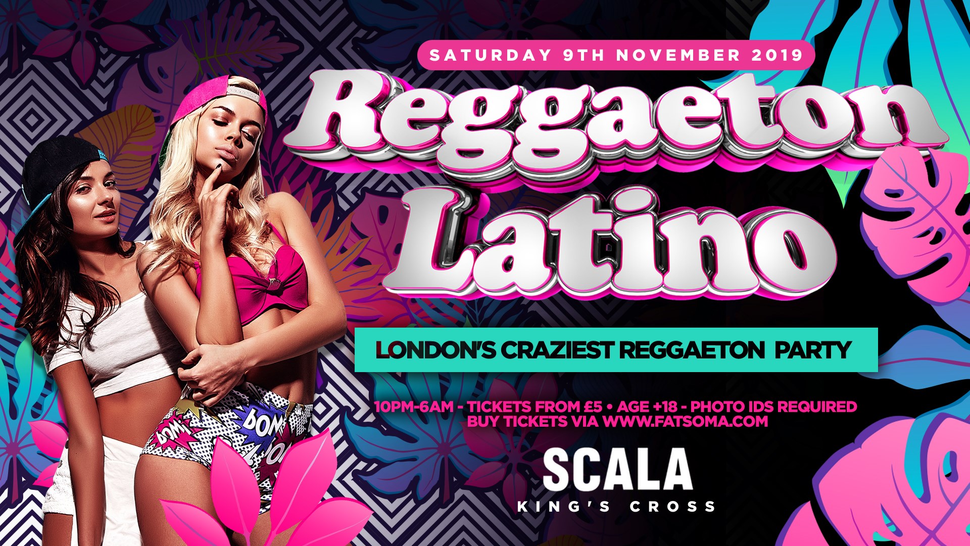 REGGAETON LATINO “LONDON’S CRAZIEST REGGAETON PARTY” @ SCALA KINGS CROSS