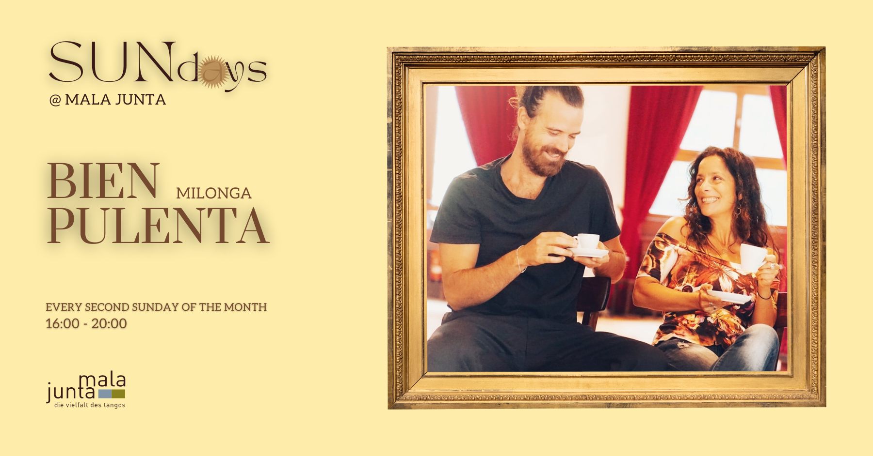 SUNdays @MalaJunta: Milonga "Bien Pulenta"