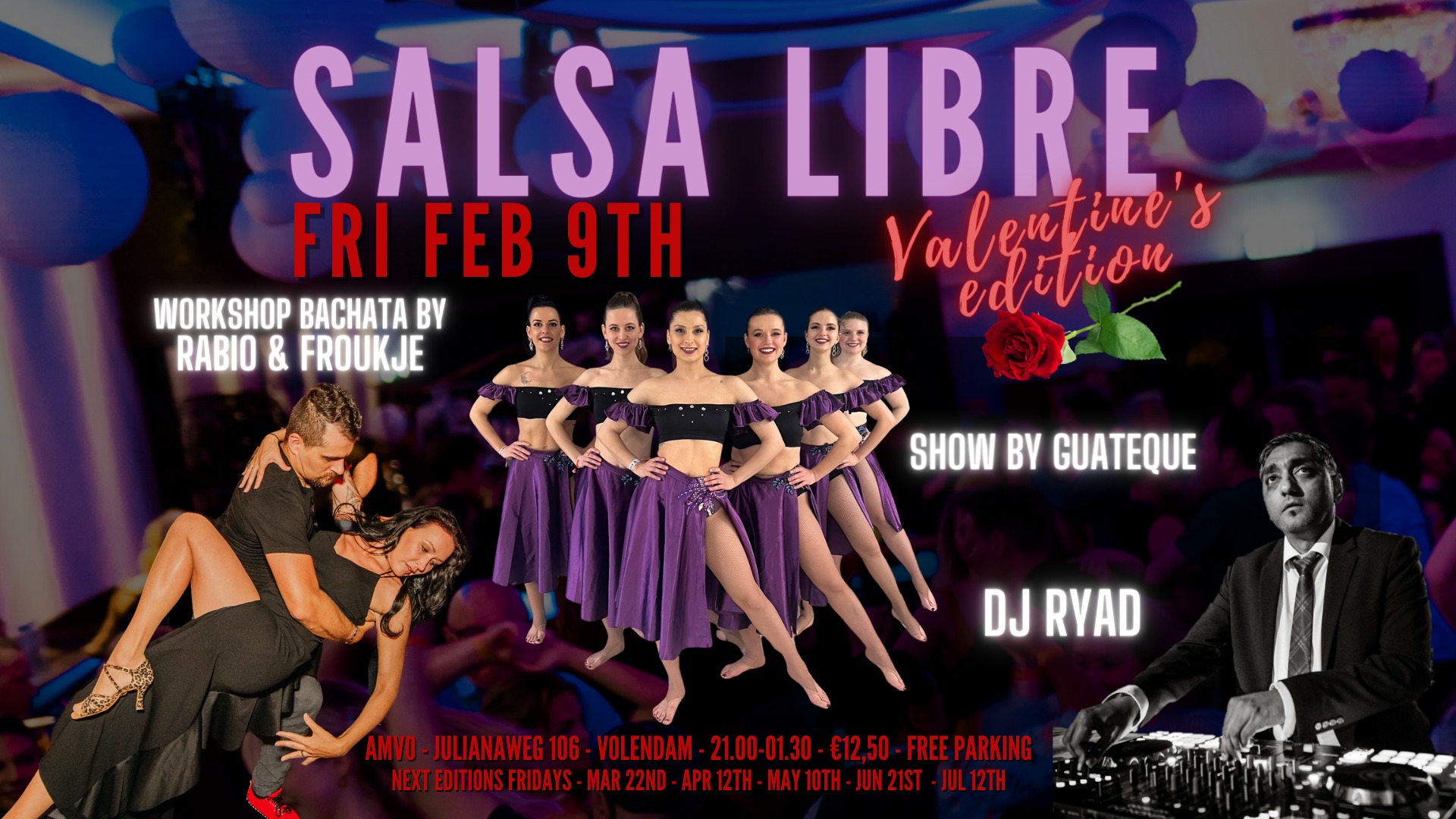 Salsa Libre Valentine's edition Friday Feb 9th with Guateque, DJ Ryad and WS by Rabio & Froukje