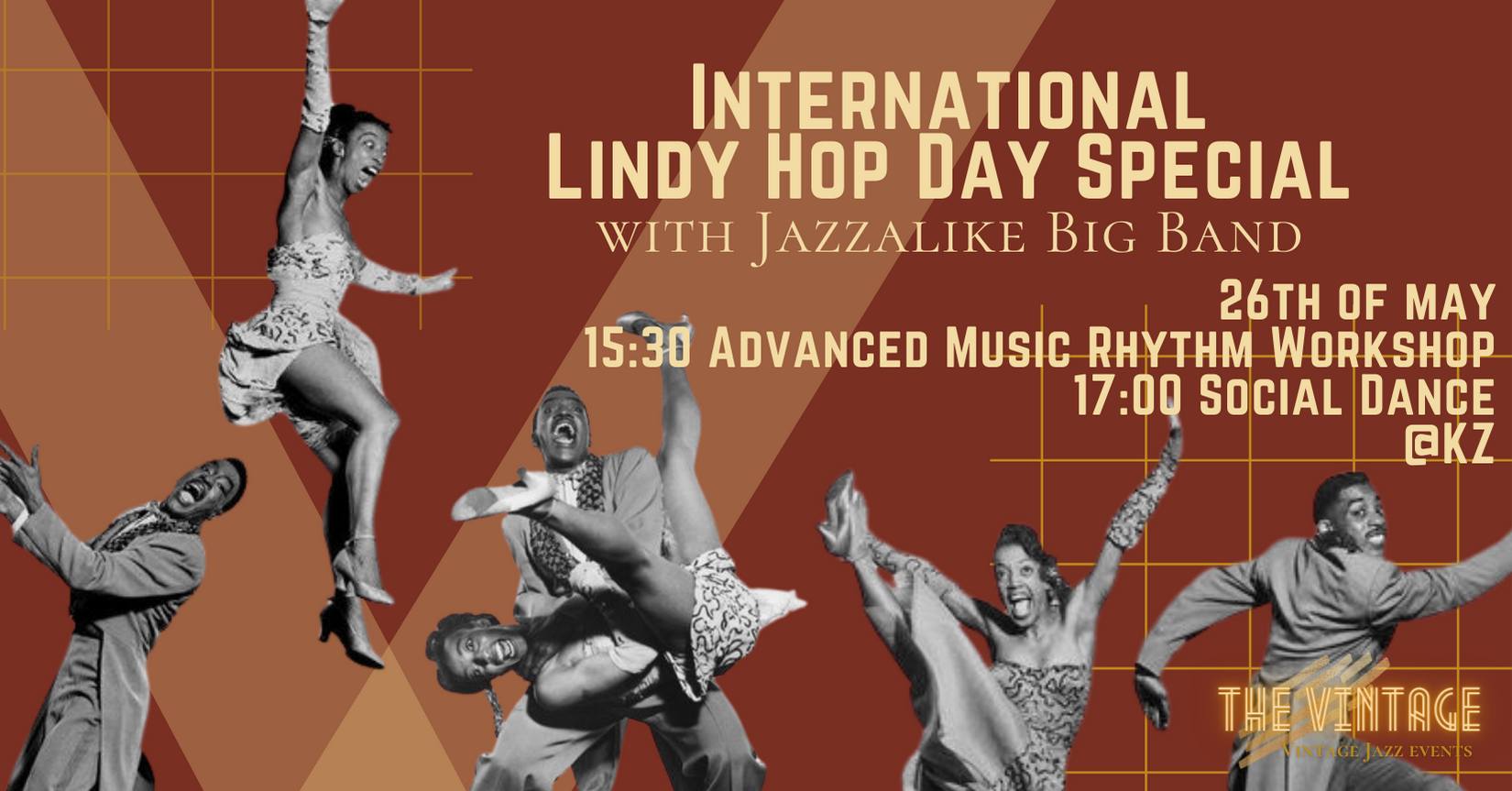 THE VINTAGE - INTERNATIONAL LINDY HOP DAY WITH JAZZALIKE BIGBAND & RHYTHM WORKSHOP