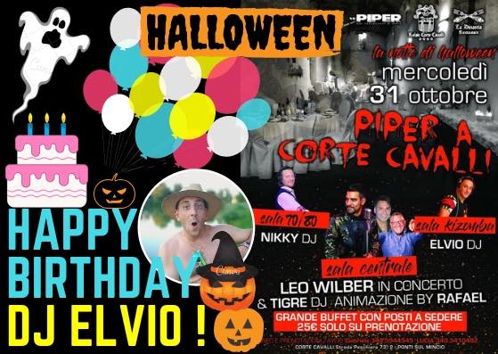 HALLOWEEN E COMPLEANNO ELVIO DJ🎂