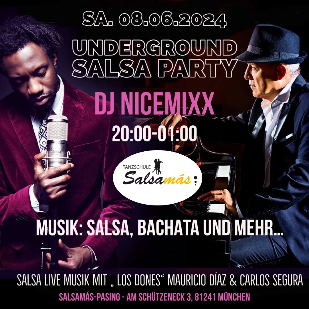 UNDERGROUND SALSA PARTY - WORKSHOPS, LIVE MUSIK, DJ NICEMIXX & ANIMATION