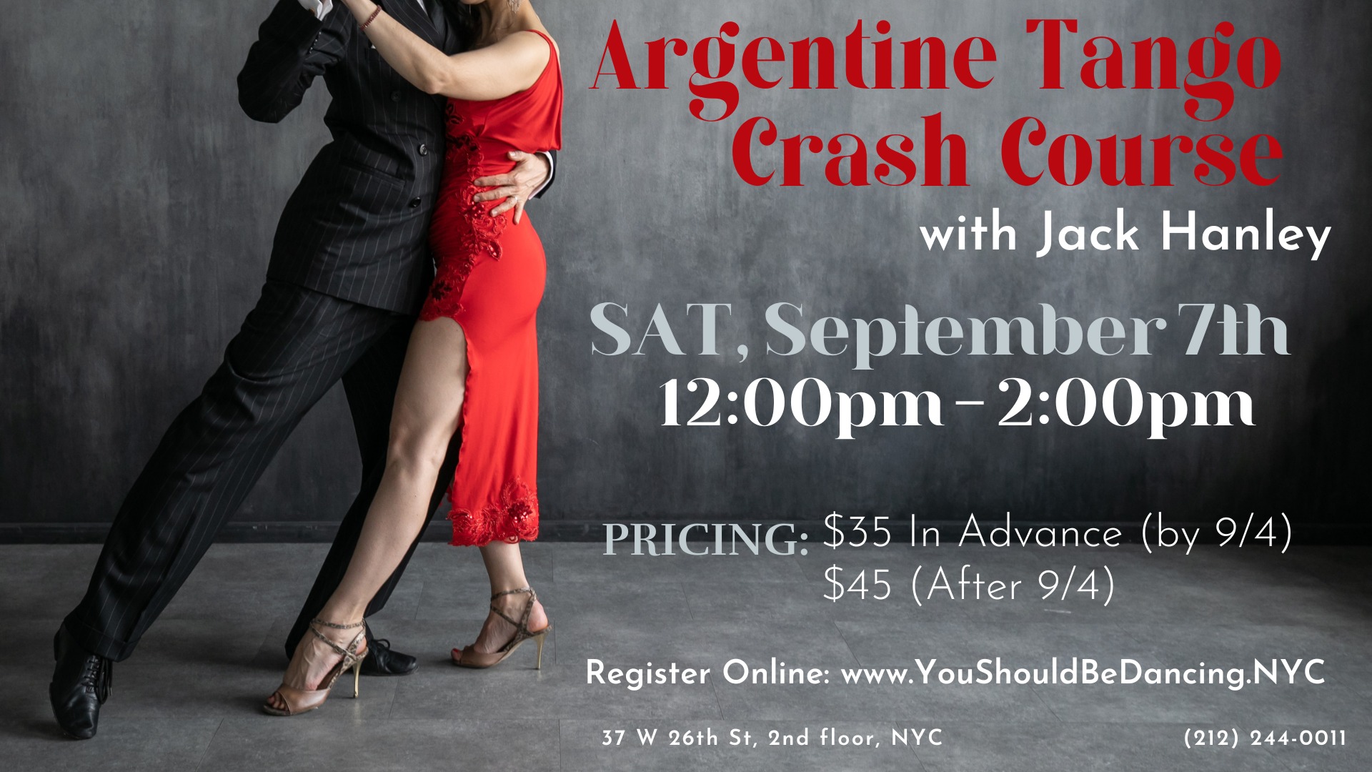 Argentine Tango: Basic Training for Beginner Dancers with Jack Hanley