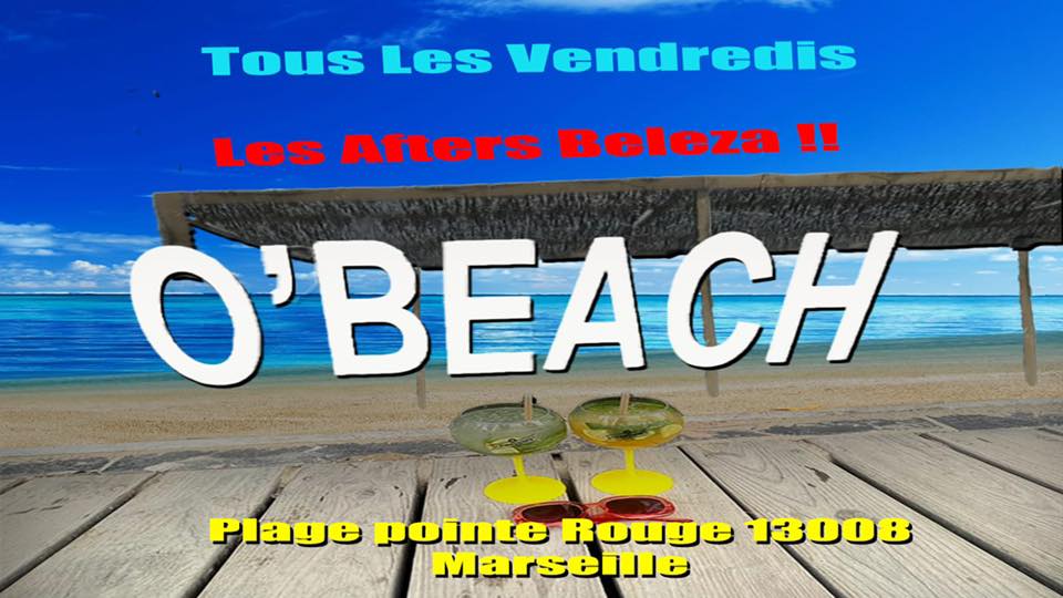 Soirée Beleza : les Afters work ou Before du O’Beach !