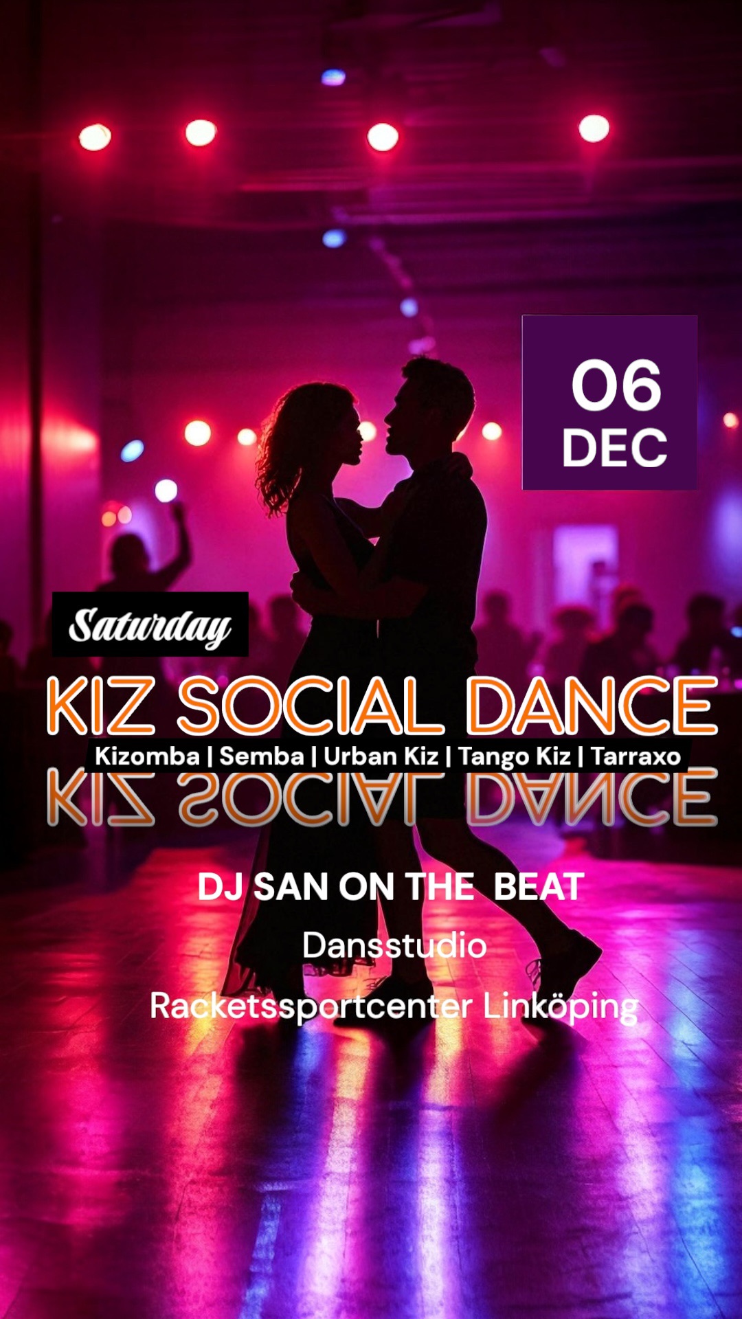 SATURDAY KIZ SOCIAL DANCE LINKÖPING