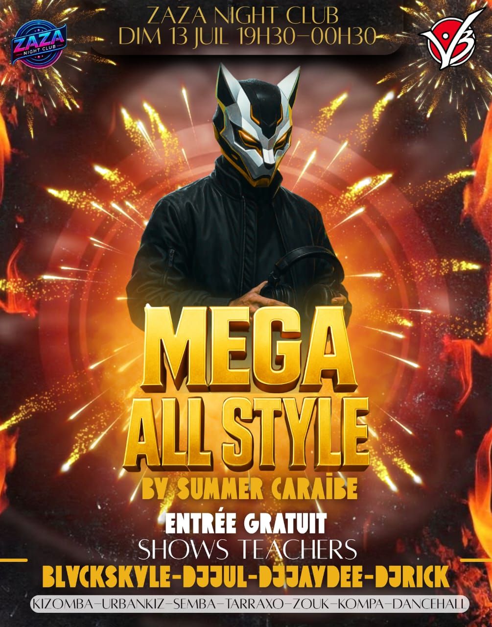 ✨️ LA SOIRÉE MEGA ALL STYE✨️ ENTRÉE GRATUIT ✨️ AU ZAZA CLUB ✨️ 🇷🇪 💥DJ'S 🇷🇪BLVCkSKLE 🇨🇵