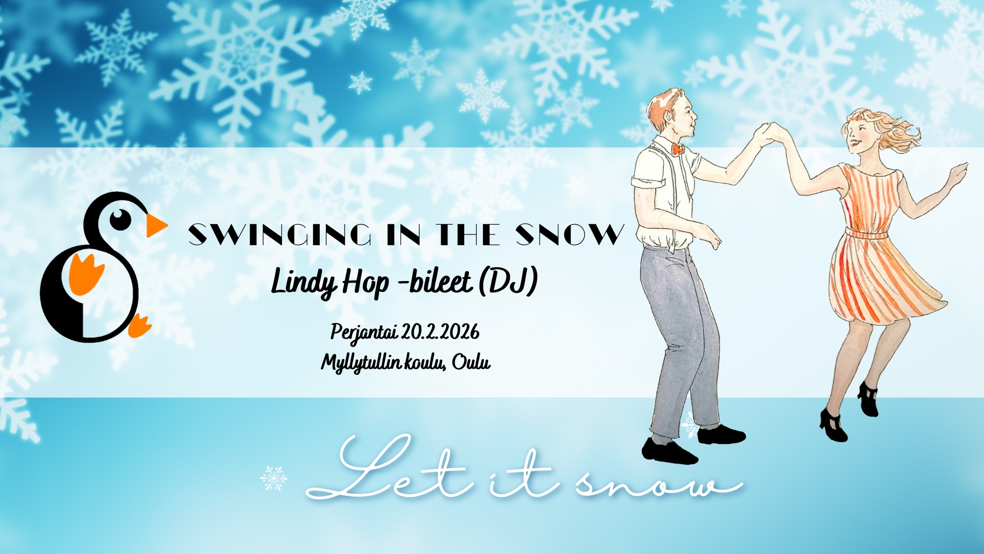 βοΈ Swinging in the Snow Perjantain Lindy Hop -bileet (DJ)