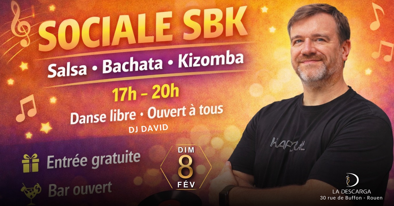 ๐ฅ SOCIALE SBK Danse libre ๐ฅ ๐ Salsa โข Bachata โข Kizomba