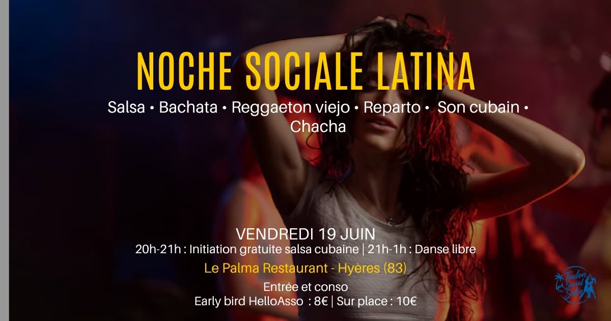 Sociale salsa cubaine & latino à Hyères - fête de la musique