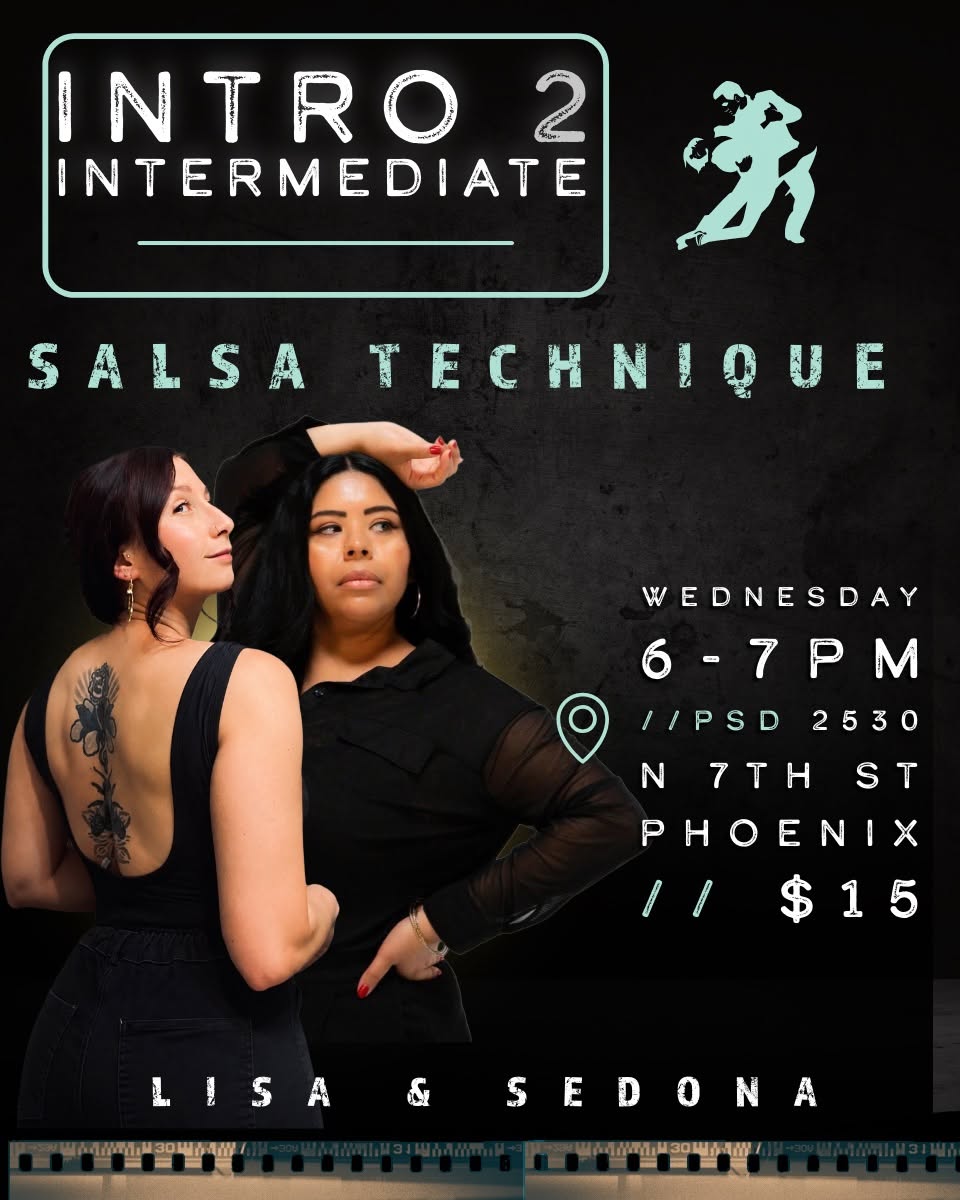 Wednesday Intro-2 Intermediate Salsa with Lisa & Sedona!