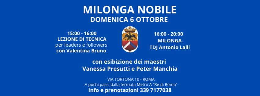 6 ottobre MILONGA NOBILE lezione tecnica Valentina Bruno esibizione Presutti Manchia - Lalli tdj