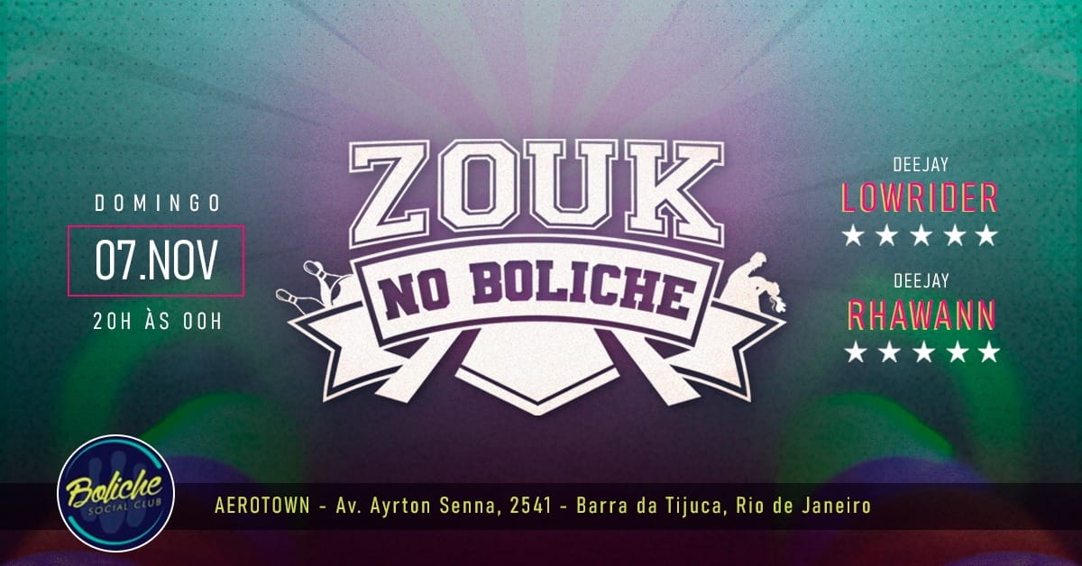 ZOUK no BOLICHE