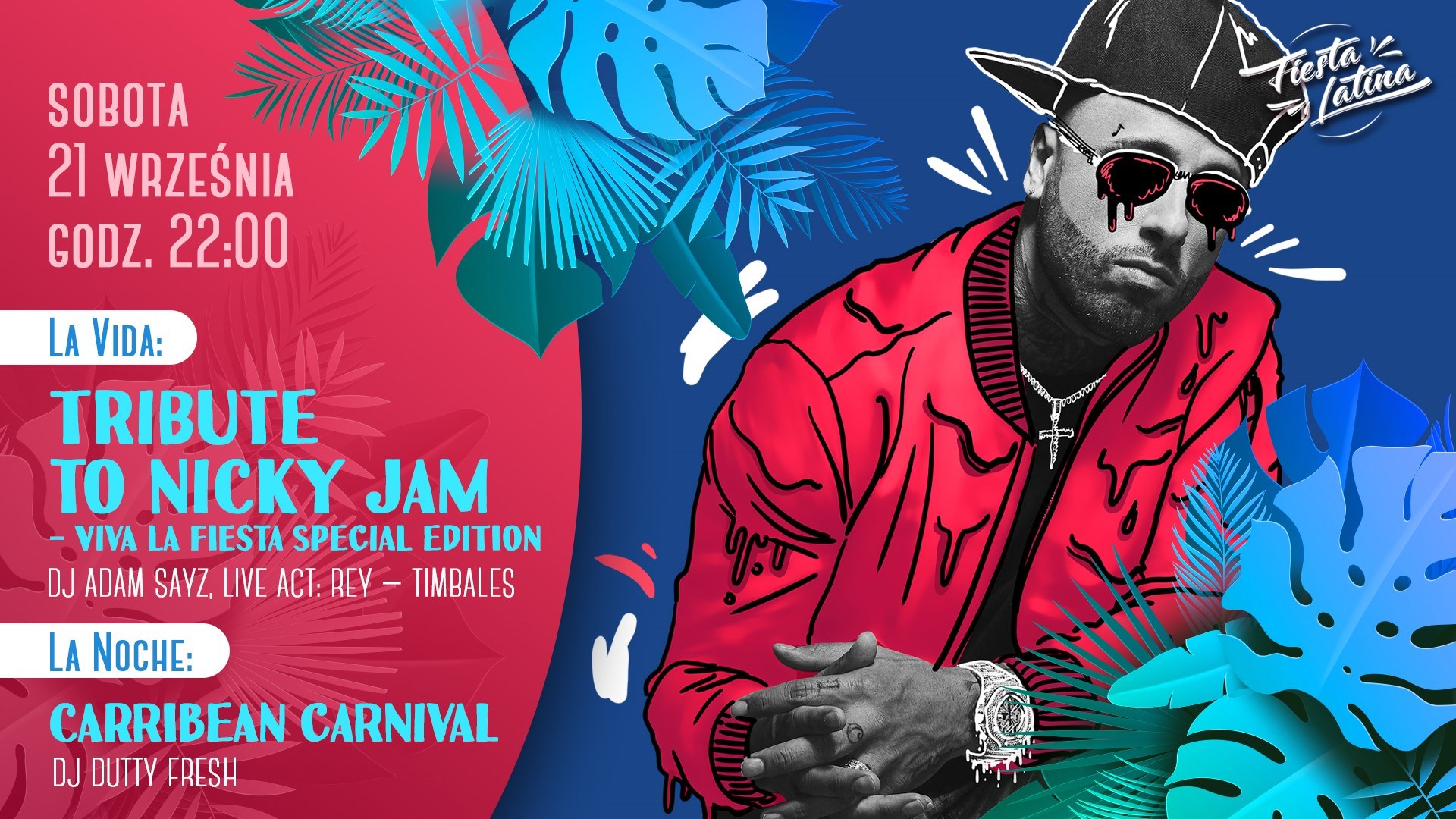 Nicky Jam Intimo Tour pre-party Fiesta Latina Saturday 21.09