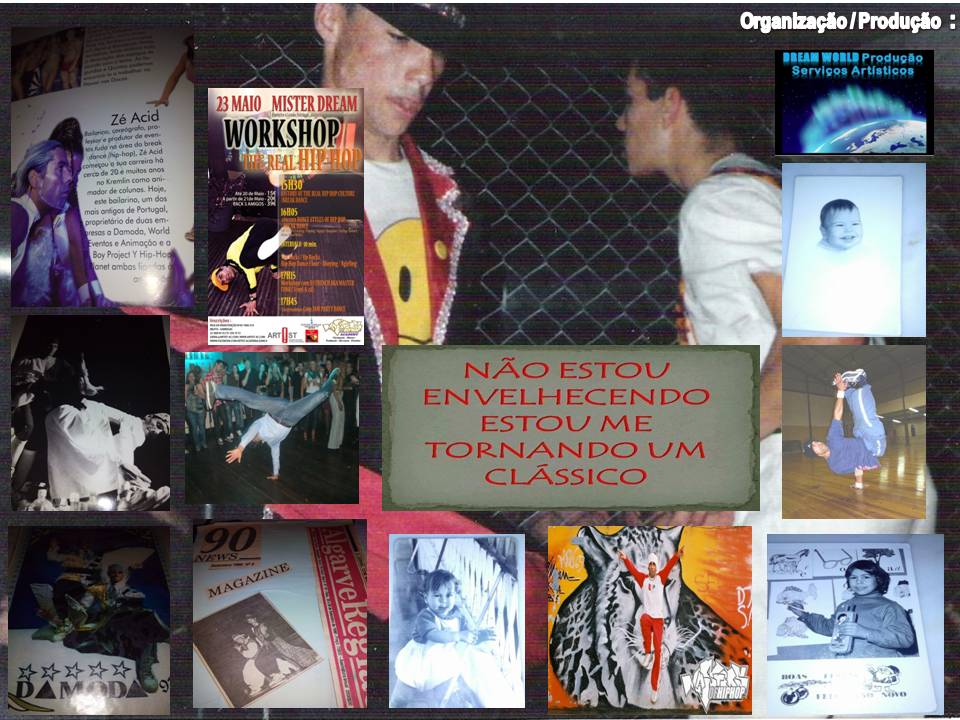 - GOLDEN NIGHT 70s,80s,90s - 45ºANIVERSÁRIO MR DREAM AKA ZÉ ACID ( Pioneiro Lenda Breakin Hip Hop e Disco-Clubs Animação Performance)