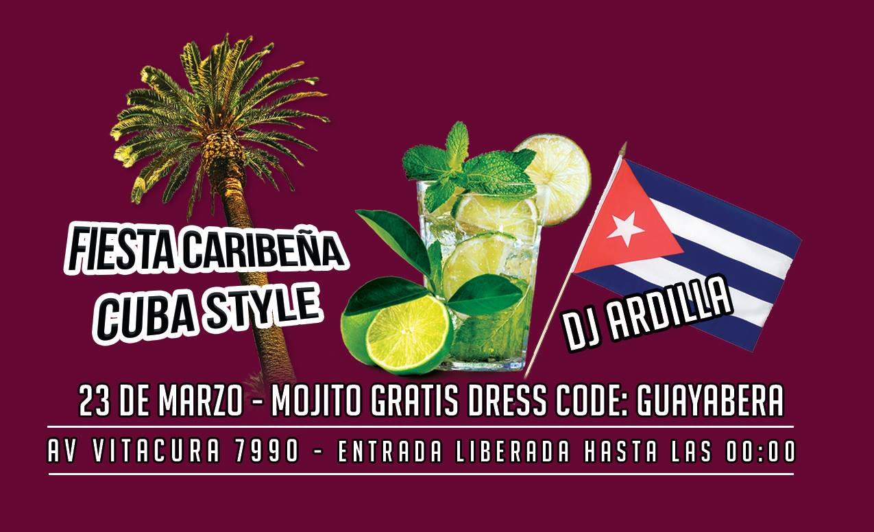 Fiesta Caribeña - Cuba Style 3.0 - Mojito Gratis