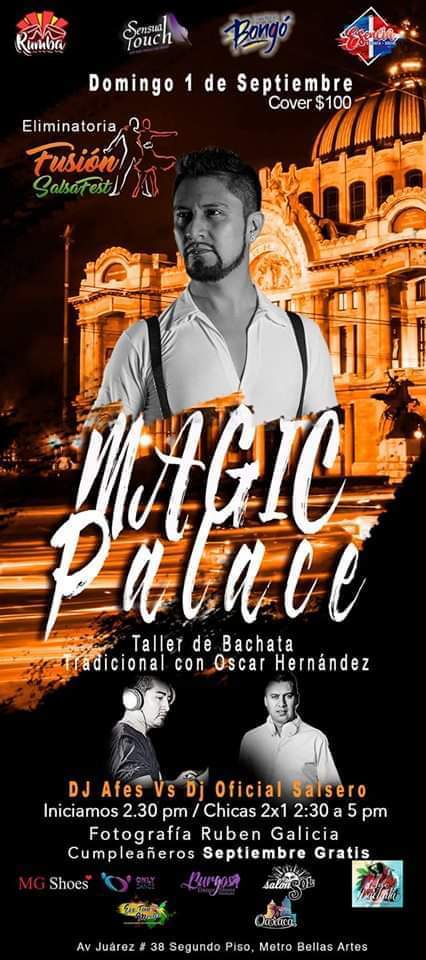 Magic Palace #ALoTradicional Eliminatoria Fusion Salsa Fest