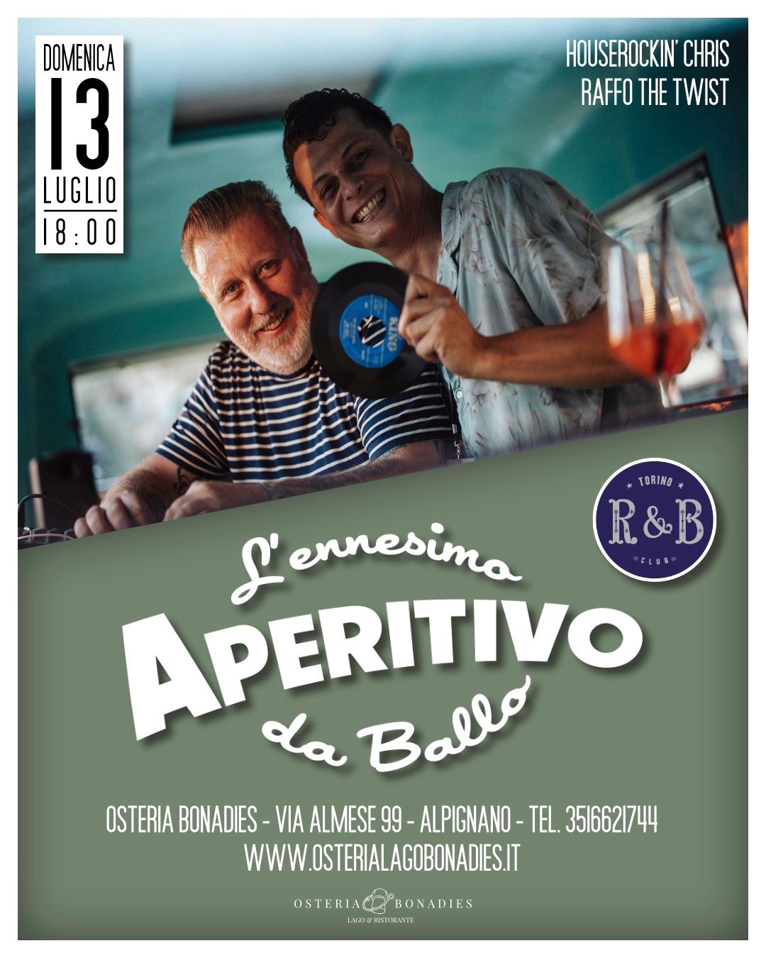 L'Ennesimo Aperitivo da Ballo • Osteria Sonora • Dom. 13 Luglio
