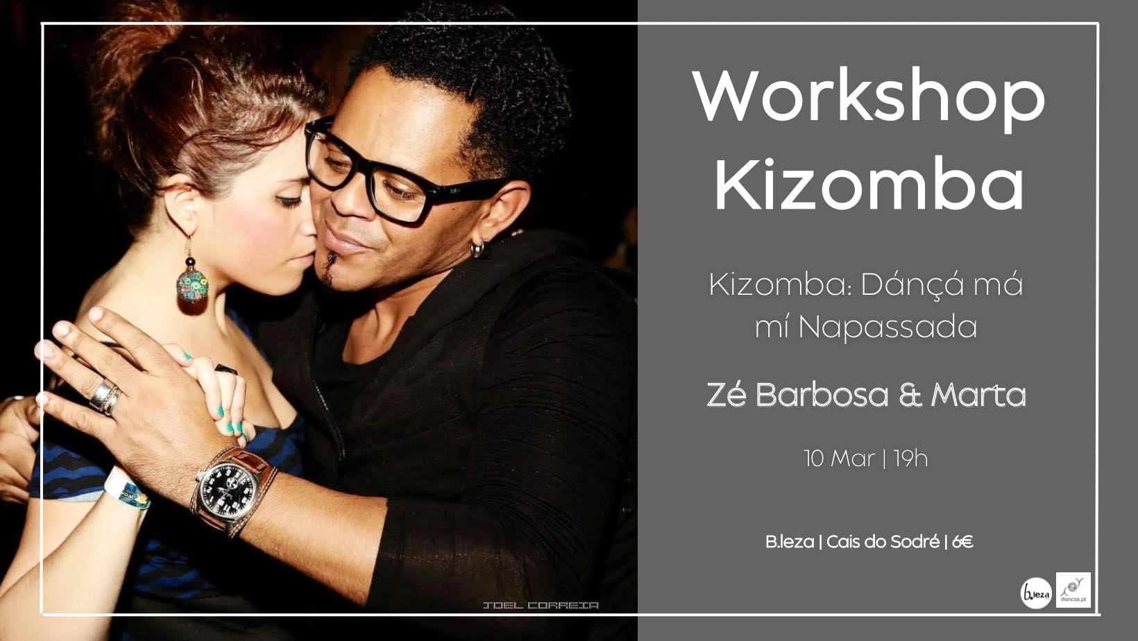 Danças no B.leza 10 Mar Kizomba: Dánçá má mí Napassada Zé & Marta