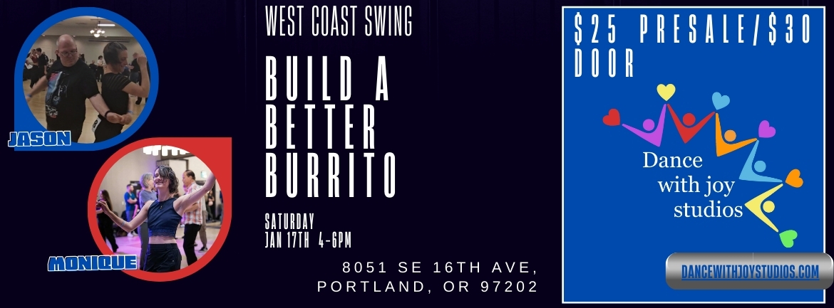 West Coast Swing - Build a Better Burrito Workshop