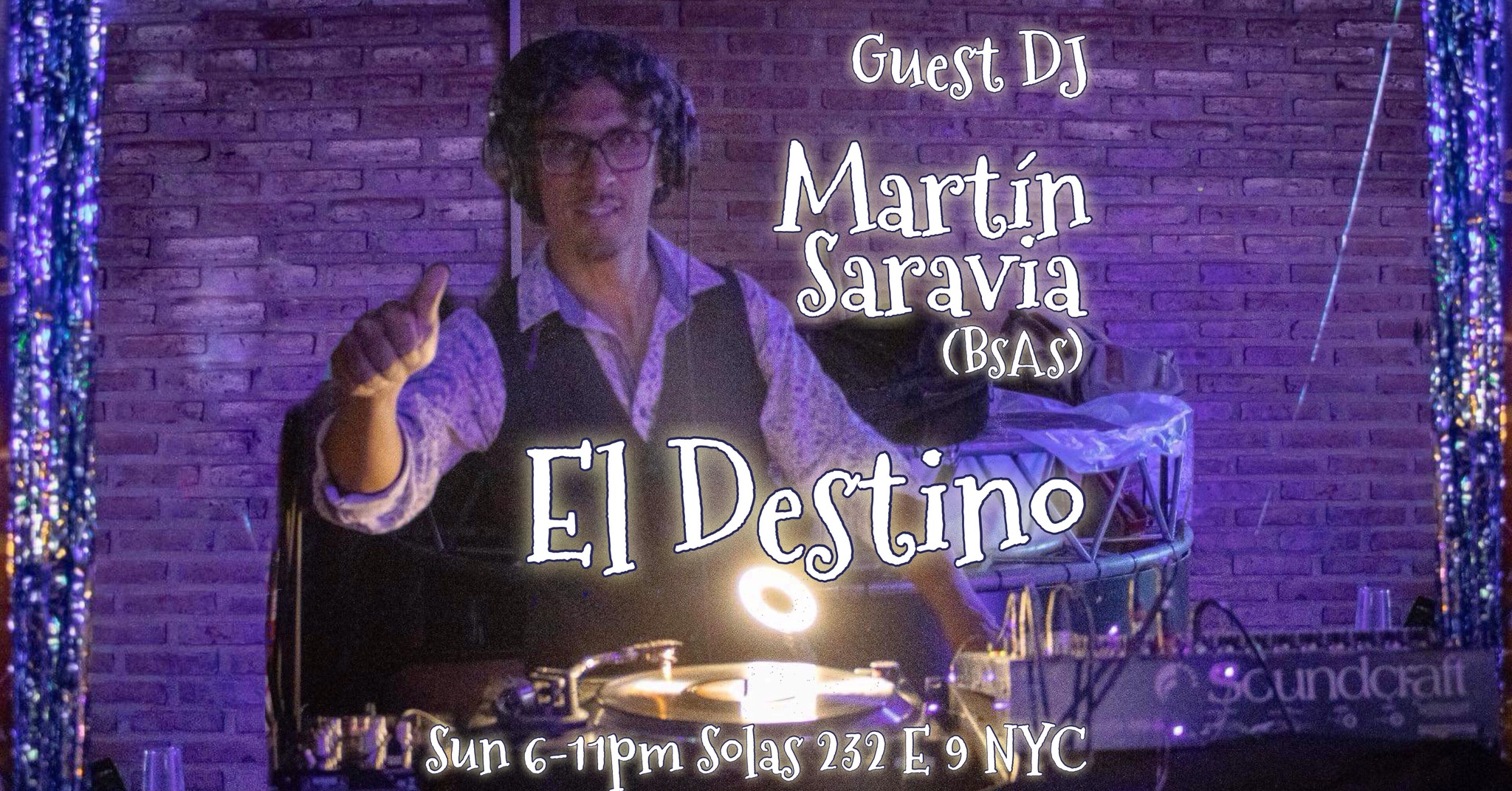 El Destino - Martín Saravia Guest DJ