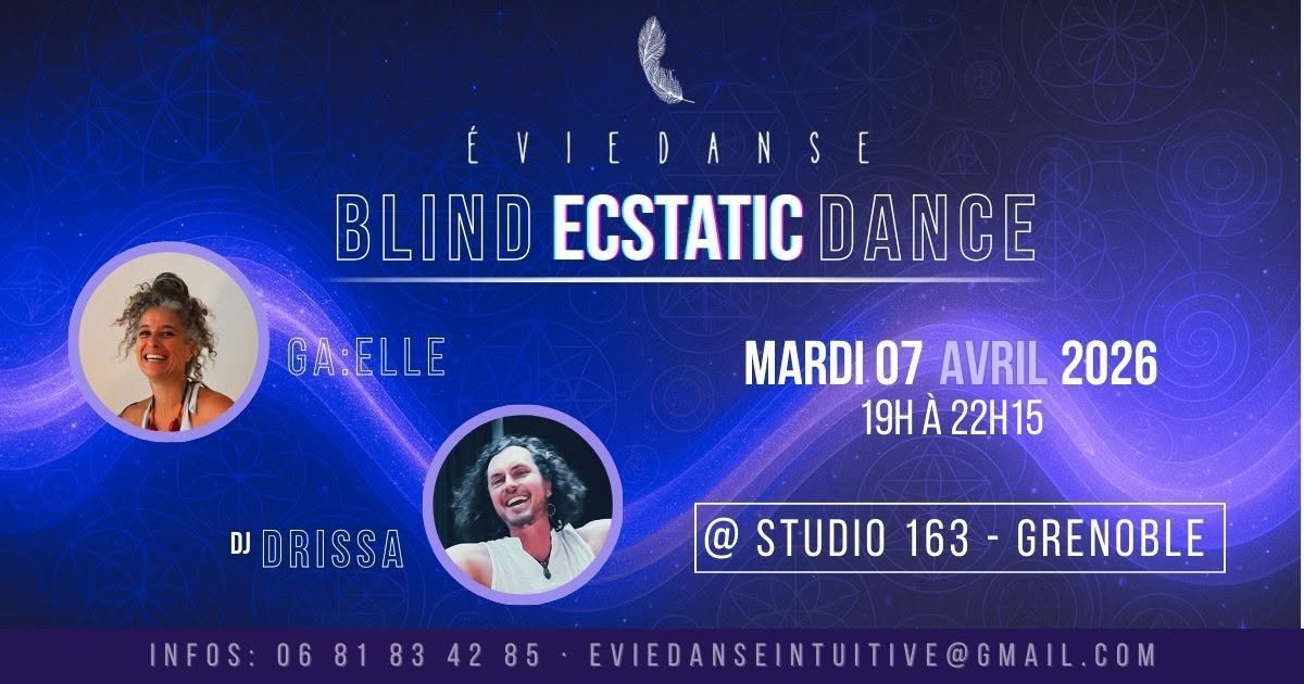 BLIND ECSTATIC DANCE