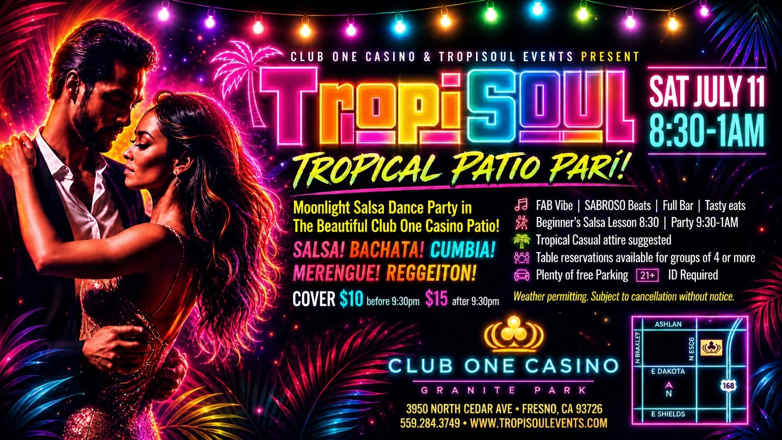 TropiSOUL Tropical Patio Pari' Club One Casino - July 11th