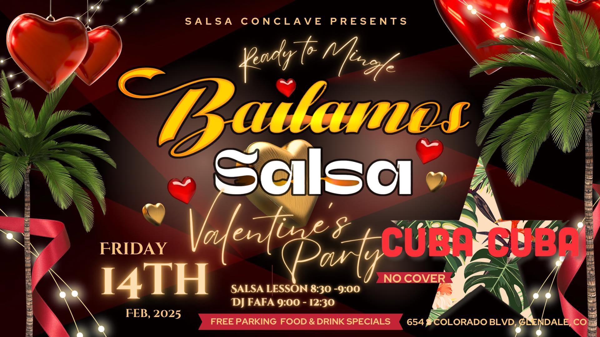 Bailamos Valentine’s Party at Cuba Cuba