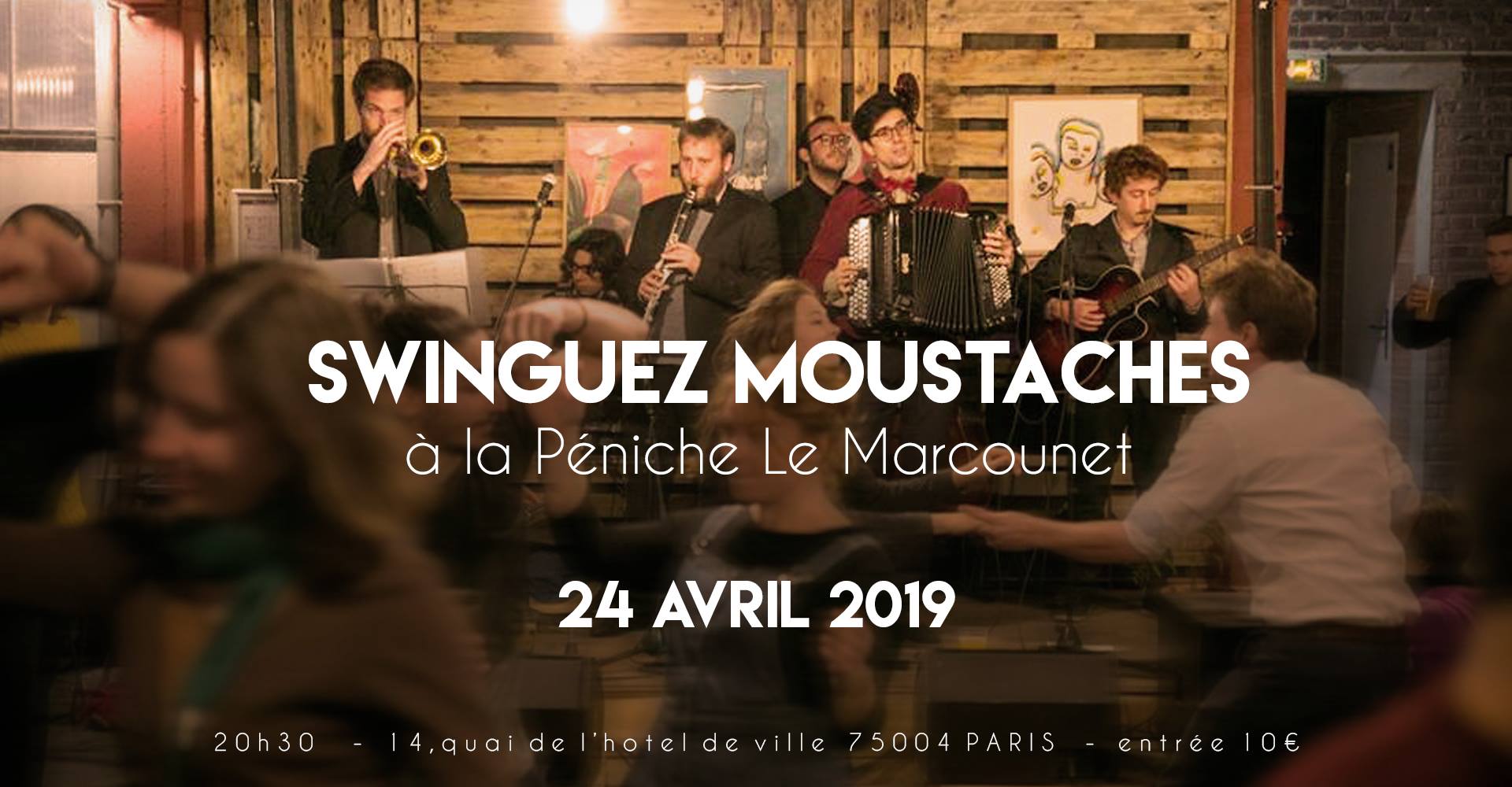 Swinguez Moustaches à La Péniche Le Marcounet