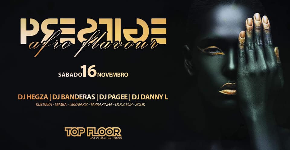 PRESTIGE • AFRO FLAVOUR • TOP FLOOR