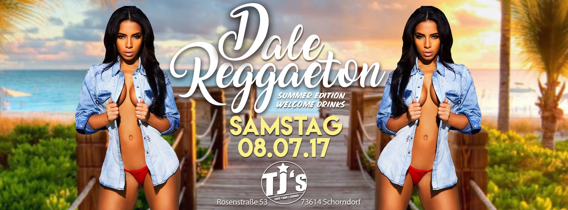Schorndorf Dale Reggaeton Samstag 08.07 @TJS