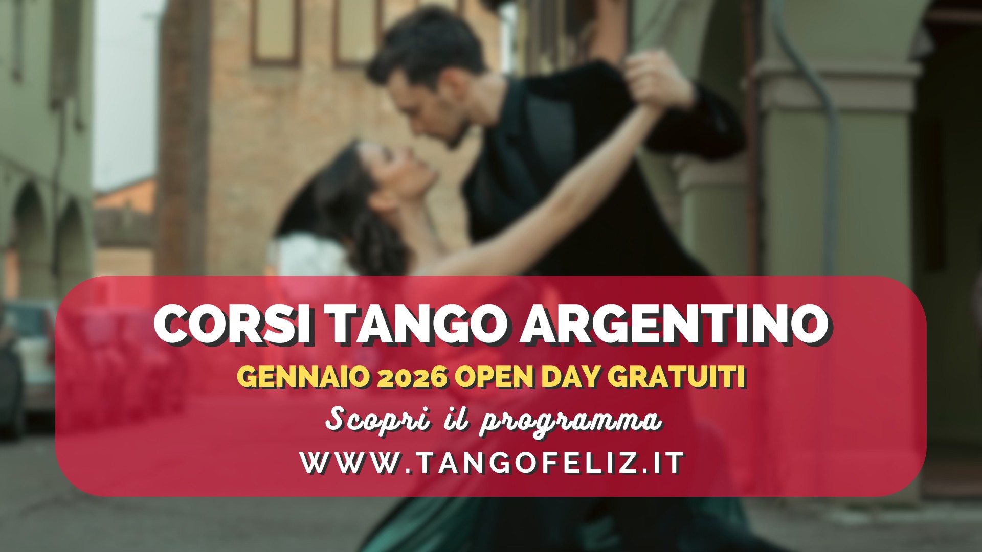 ๐ Corsi 2026 Tango Argentino OPEN DAY a Bologna e Castel S. Pietro - Tango Feliz