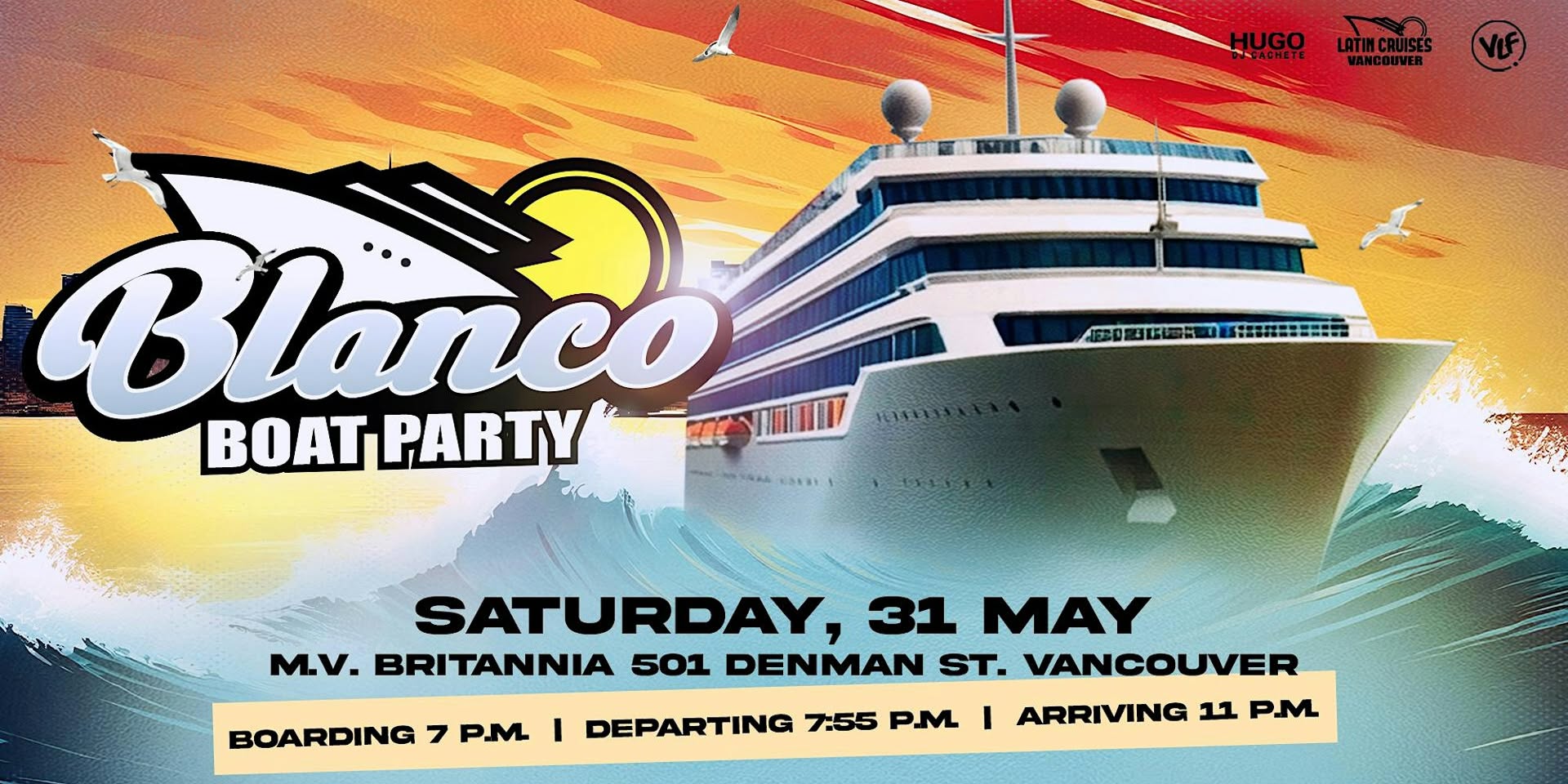 Latin Cruises 1 BLANCO Boat Party 2025