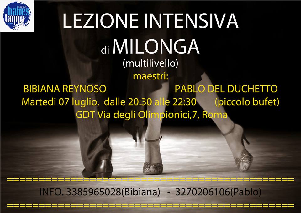 GdT Mart 7 07 LEZIONE INTENSIVA DI MILONGA MULTILIVELLO CON BIBIANA REYNOSO E PABLO DEL DUCHETTO