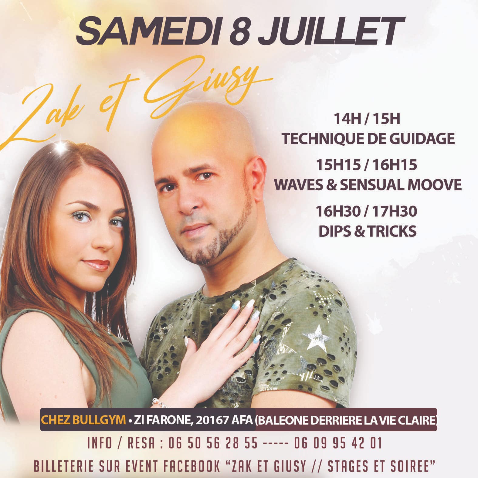 ZAK ET GIUSY STAGES ET SOIREE