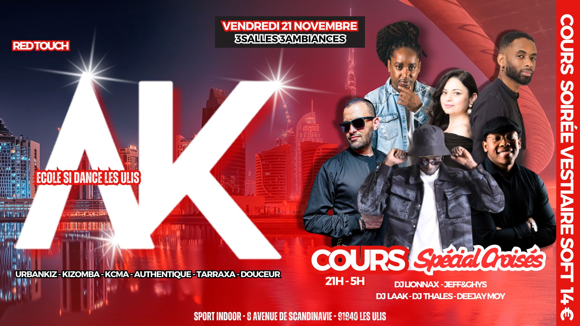 ABSOLUKIZ - LES ULIS VEN 21 NOVEMBRE - REDTOUCH - 3 SALLES - 3 AMBIANCES- COURS SPECIAL CROISES