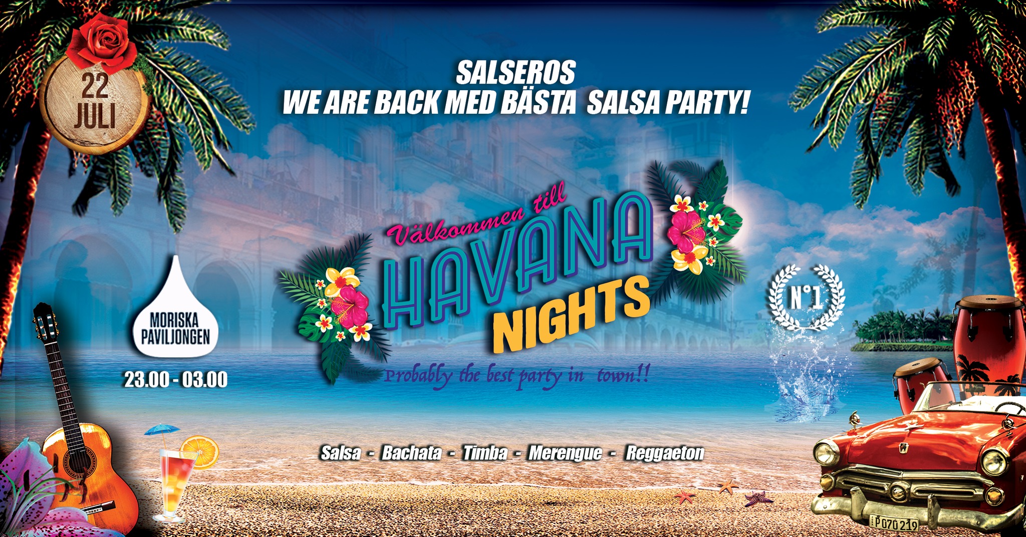HAVANA NIGHTS Summer party 22 juli