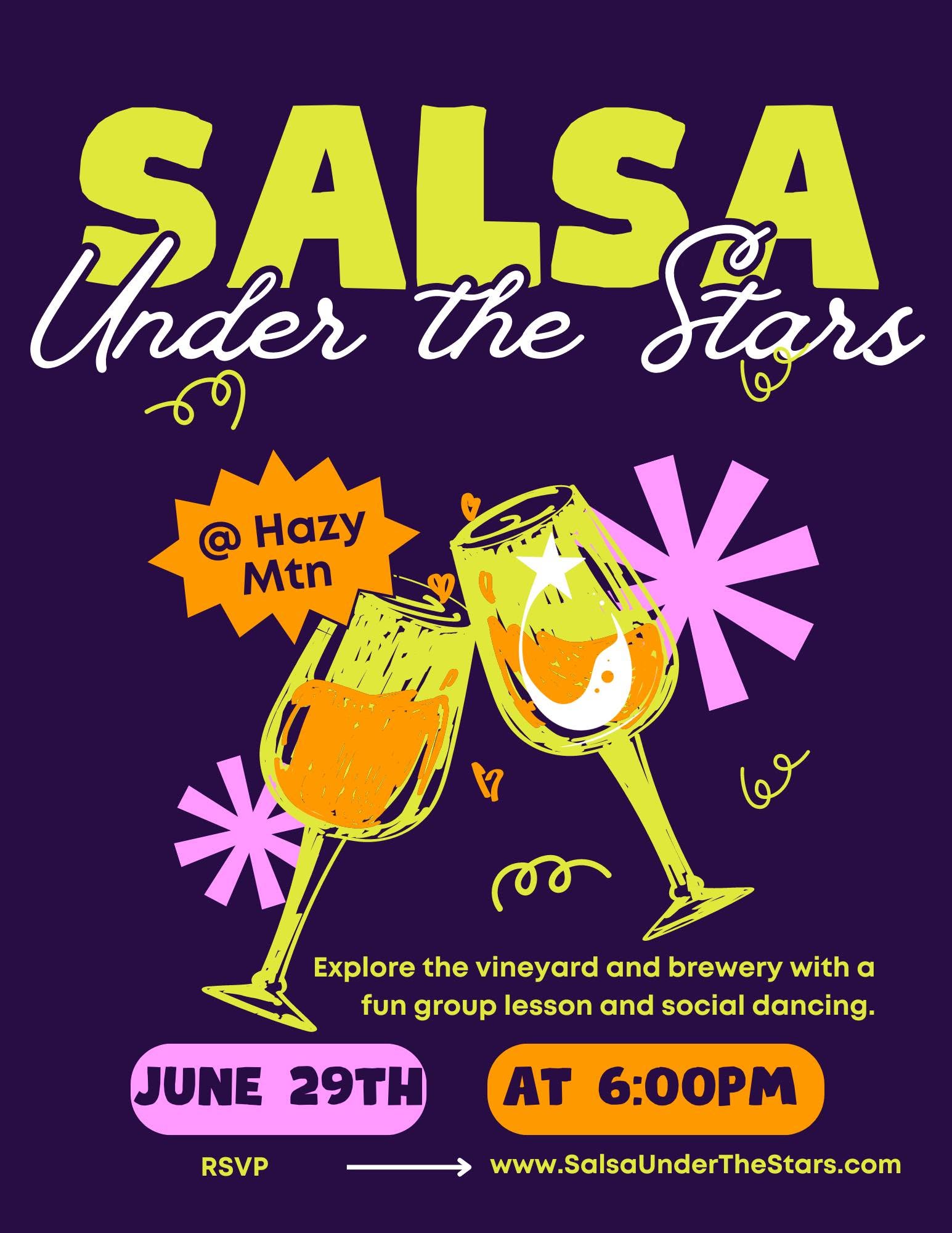 Salsa Under the Stars Hazy Mtn Vineyards
