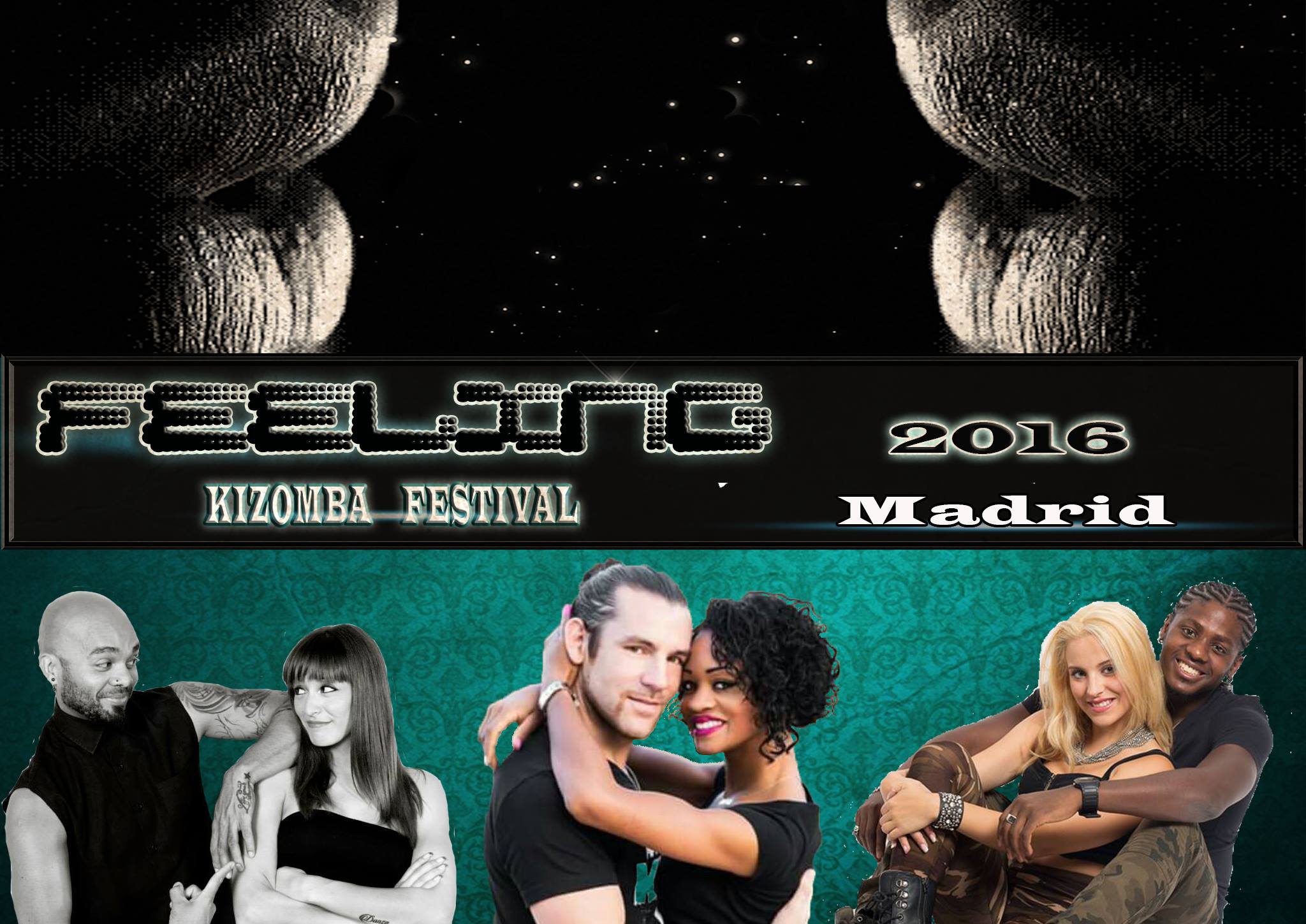 FEELING KIZOMBA FESTIVAL 2016 (Official Event)