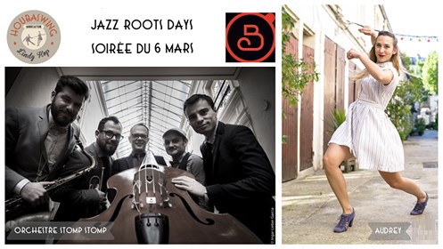 Soirée d'ouverture - Jazz Roots Days