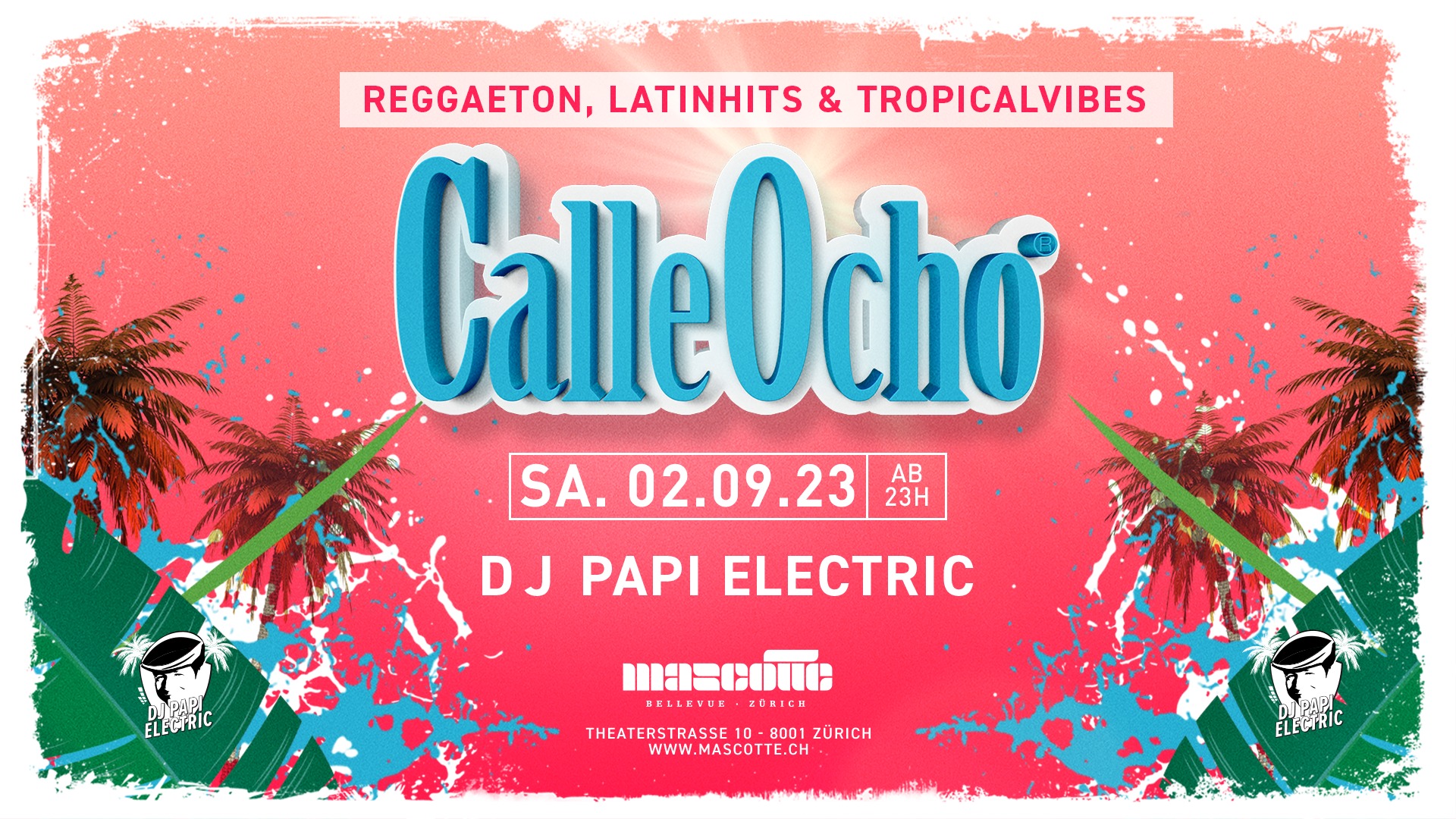 DJs Papi Electric - Calle Ocho - Reggaeton, Latinhits, Bachata, RNB & Tropical Vibes