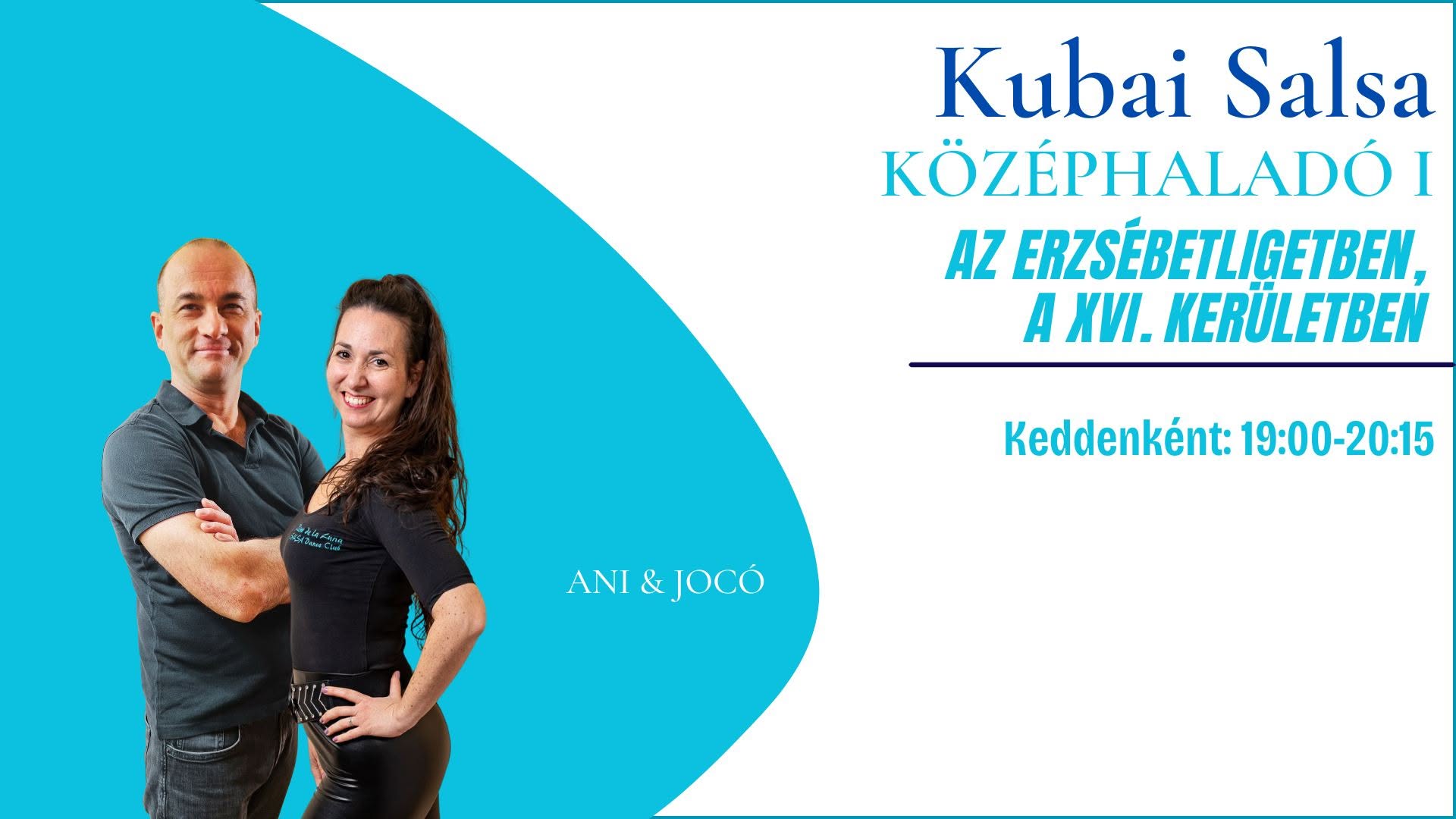 Kubai Salsa Középhaladó I. az Erzsébetligetben (XVI. kerület)! Keddenként 19:00-20:15-ig