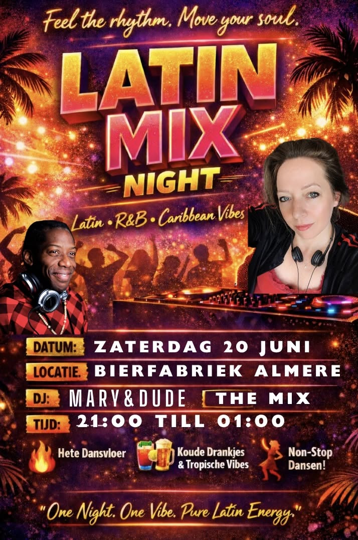 Latin Mix with DJ Mary & DJ Dude @Bierfabriek Almere