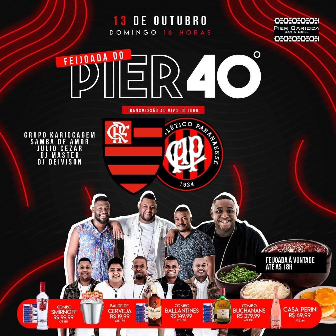 FEIJOADA DO PIER 40° - Samba de Amor + Kariocagem ● Balde 19,99$