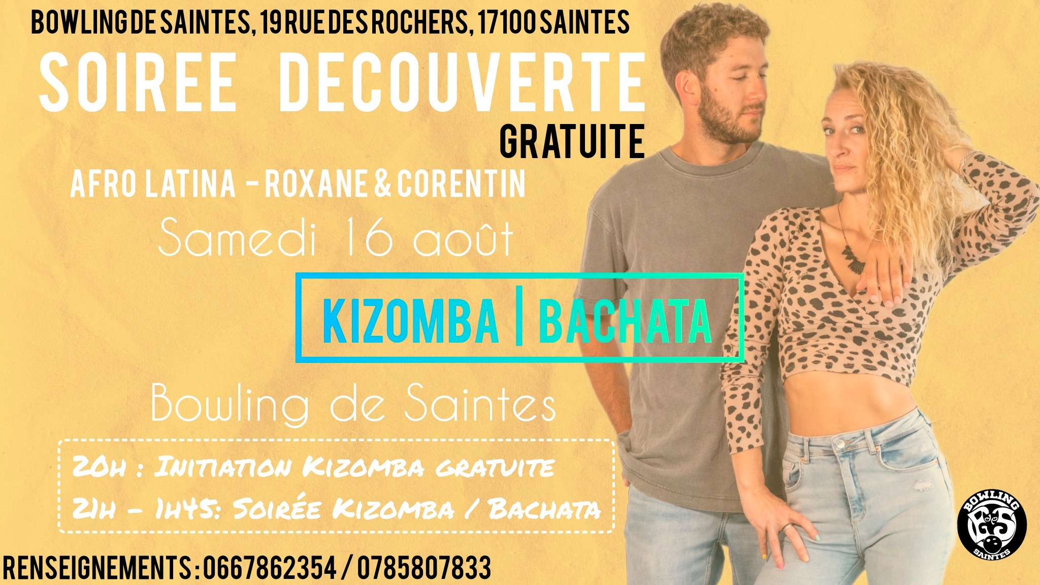 Soirée découverte KIZOMBA BACHATA au bowling de Saintes Samedi 16 Août AFRO LATINA